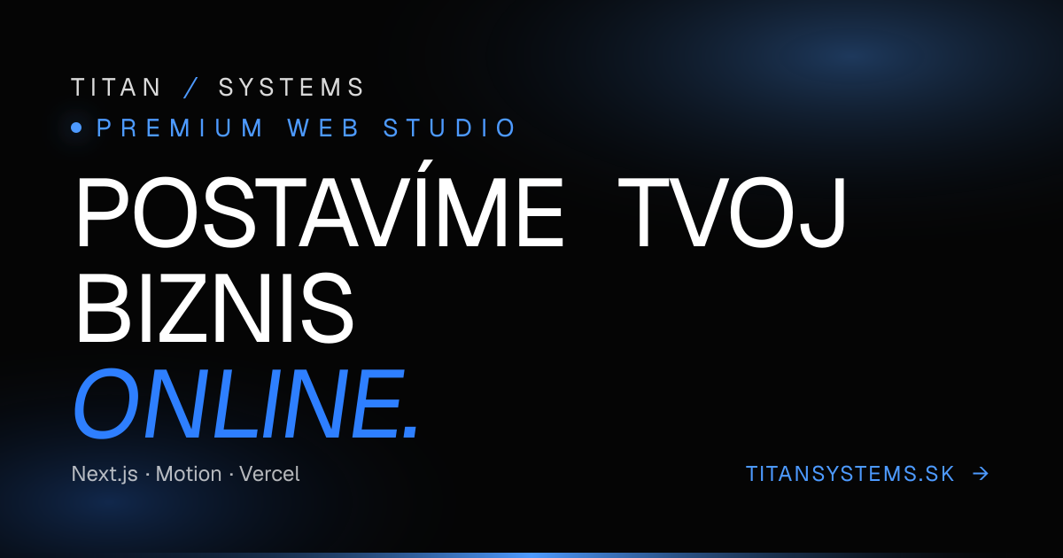 Titan Systems — Premium weby a systémy pre firmy